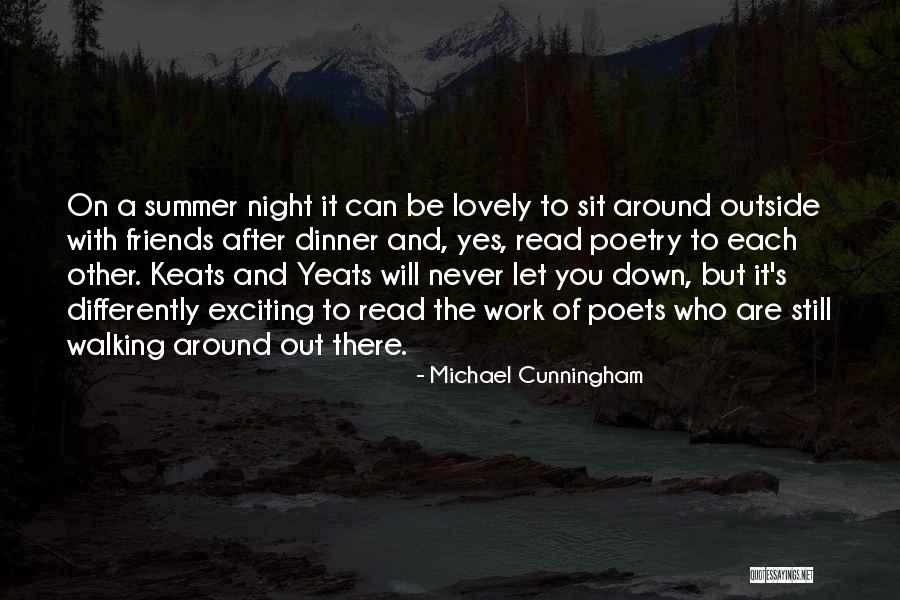 Diyana Halik Quotes By Michael Cunningham Diyana Halik Quotes By Michael Cunningham