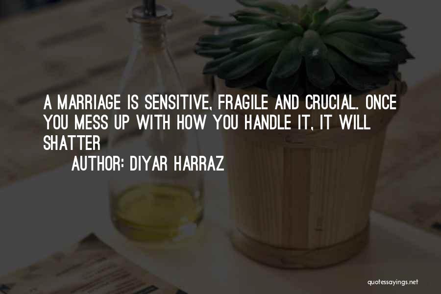 Diyar Harraz Quotes 1312823