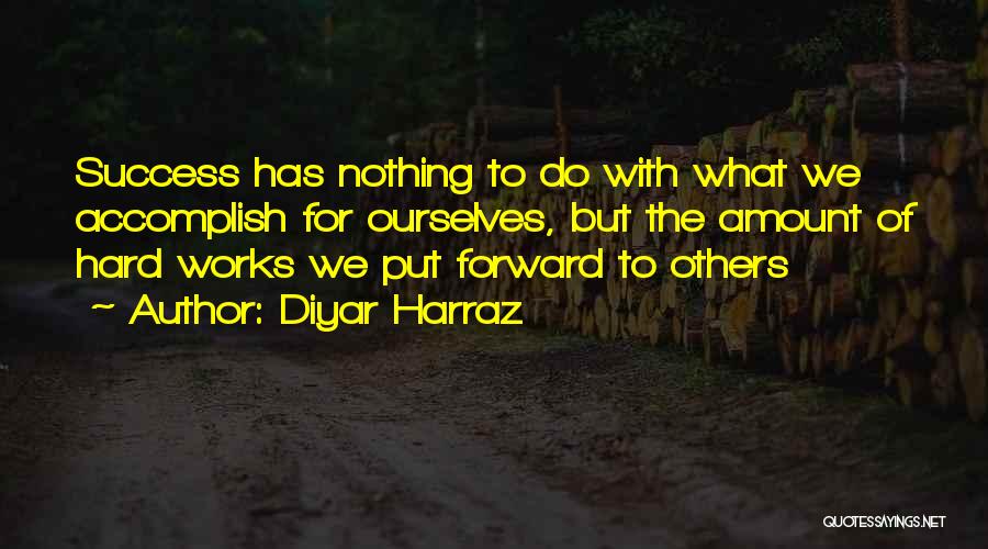 Diyar Harraz Quotes 364846