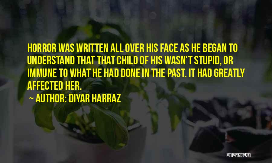 Diyar Harraz Quotes 580782