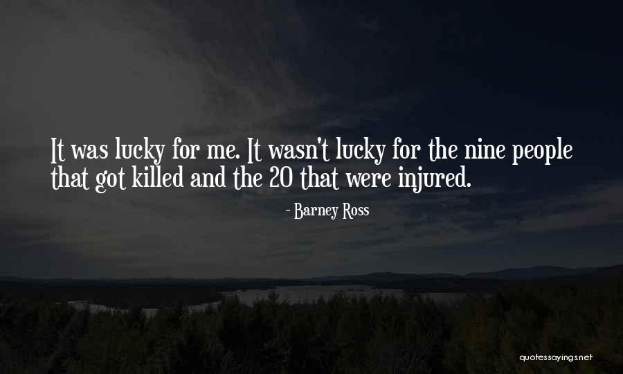 Diyez Quotes By Barney Ross Diyez Quotes By Barney Ross