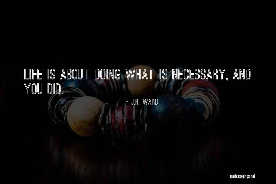 Dize Awning Quotes By J.R. Ward Dize Awning Quotes By J.R. Ward