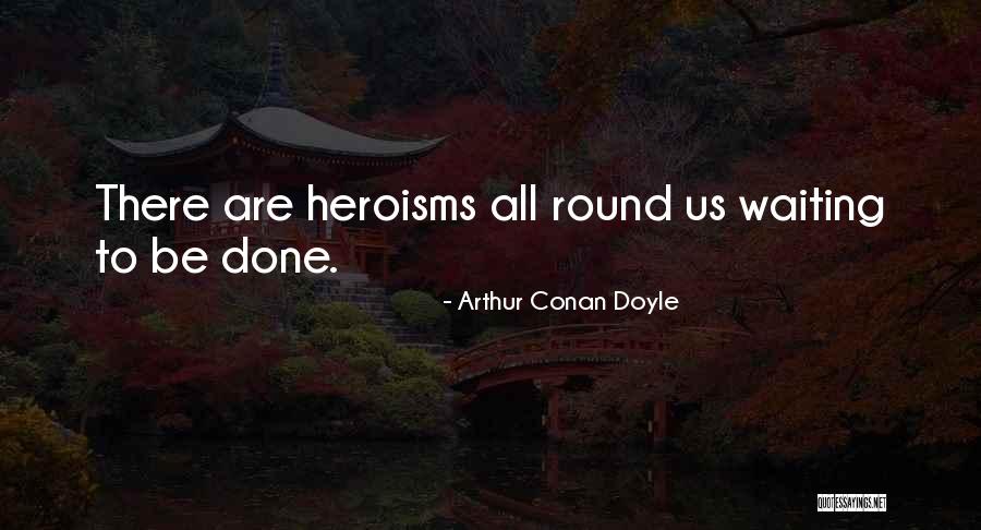 Dizer Em Ingles Quotes By Arthur Conan Doyle