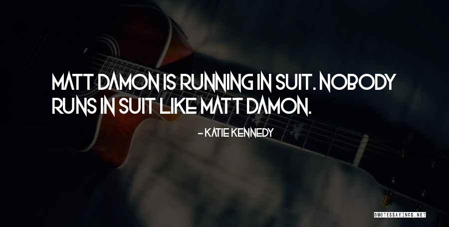 Dizer Em Ingles Quotes By Katie Kennedy