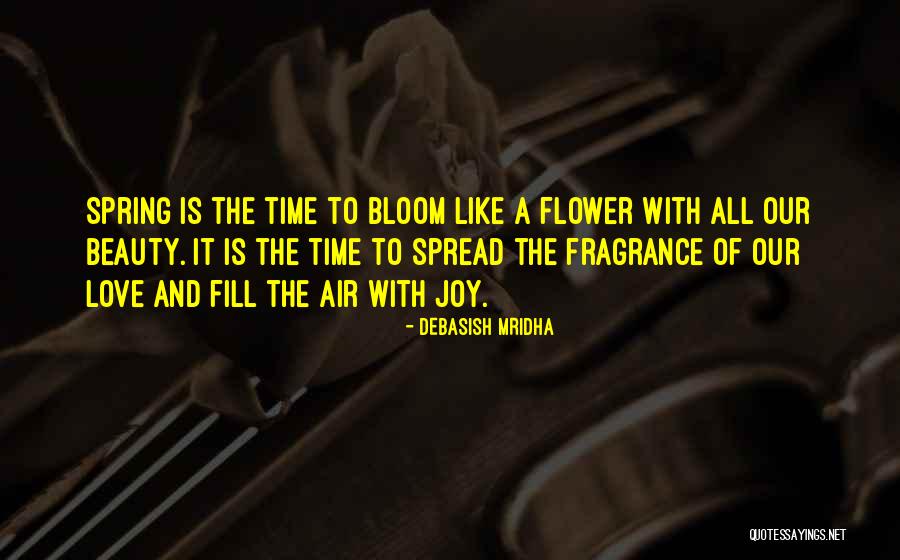 Dizes Que Quotes By Debasish Mridha Dizes Que Quotes By Debasish Mridha