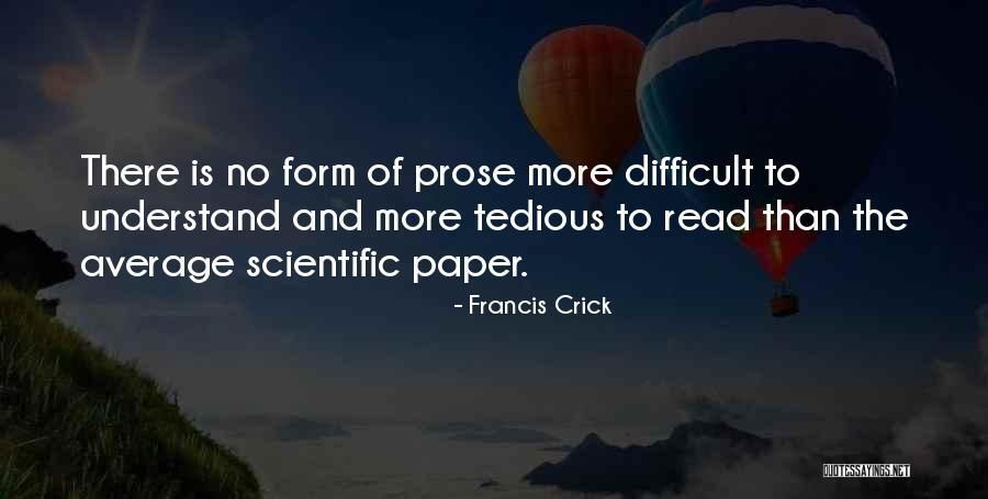 Dizes Que Quotes By Francis Crick Dizes Que Quotes By Francis Crick