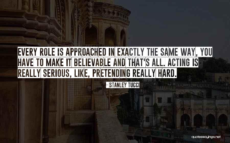 Dizideki Isimler Quotes By Stanley Tucci Dizideki Isimler Quotes By Stanley Tucci