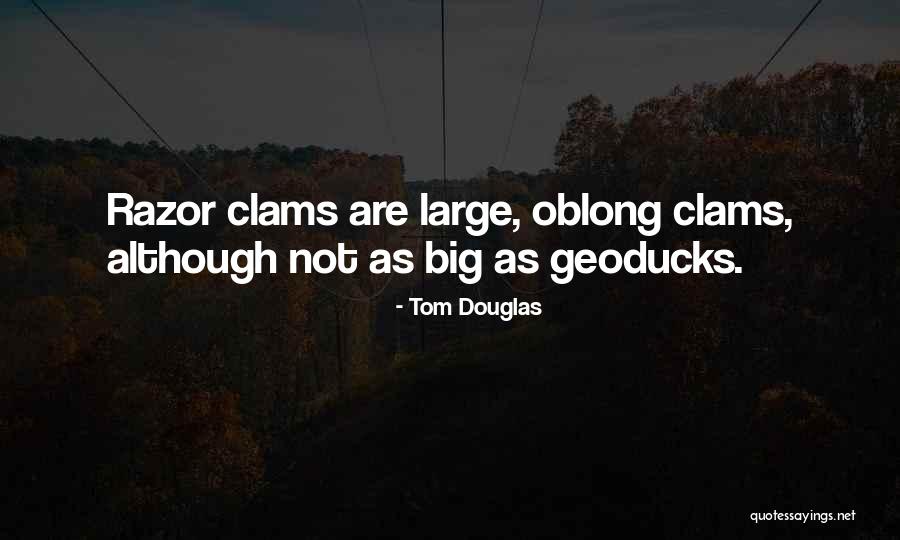 Dizone Quotes By Tom Douglas Dizone Quotes By Tom Douglas