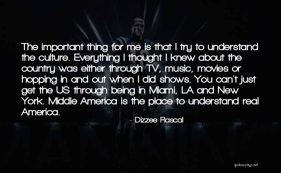 Dizzee Rascal Quotes 1215894