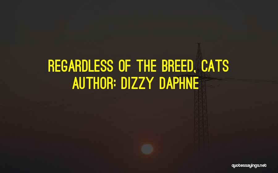 Dizzy Daphne Quotes 1422238