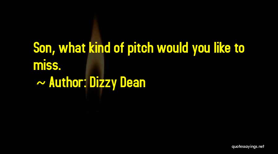 Dizzy Dean Quotes 1677111