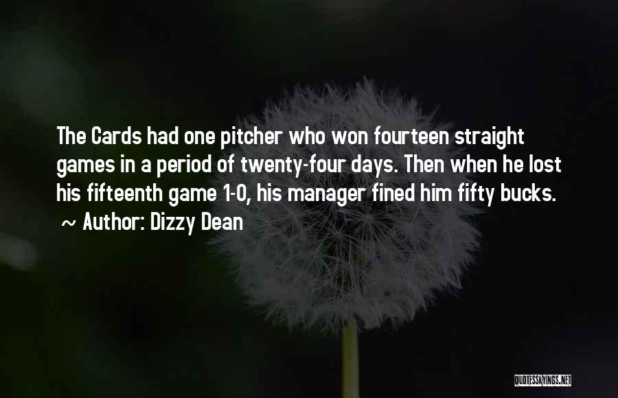 Dizzy Dean Quotes 1854116