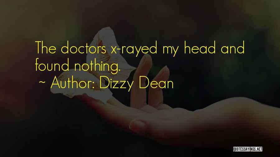 Dizzy Dean Quotes 565315