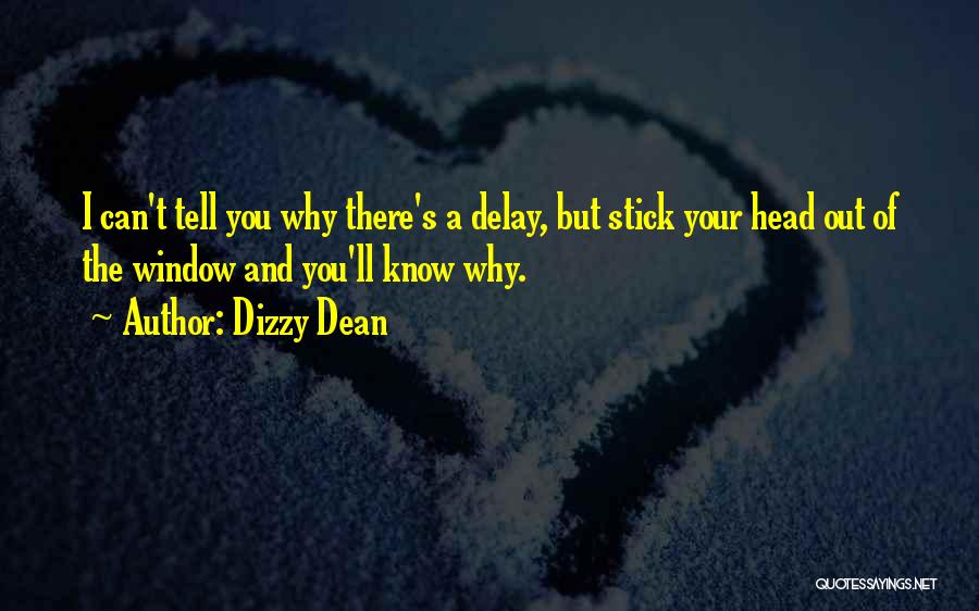 Dizzy Dean Quotes 937605