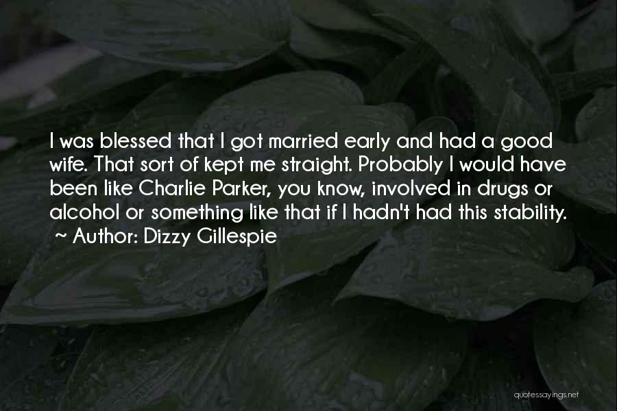 Dizzy Gillespie Quotes 1174915
