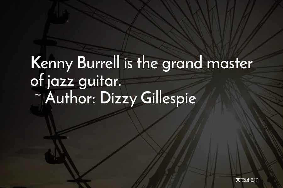 Dizzy Gillespie Quotes 1384845