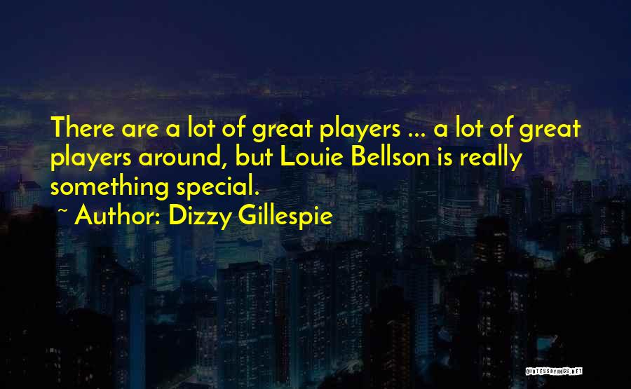 Dizzy Gillespie Quotes 2155324