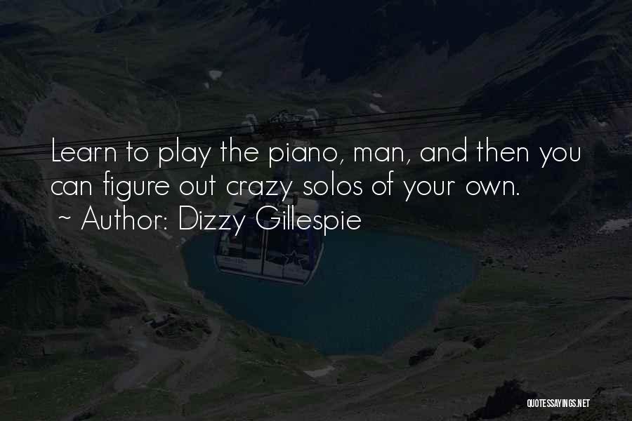 Dizzy Gillespie Quotes 2163081