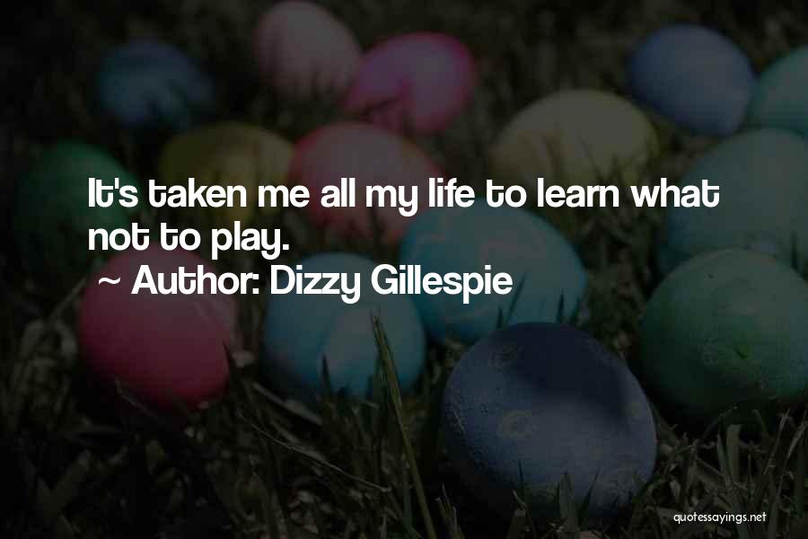 Dizzy Gillespie Quotes 2265925