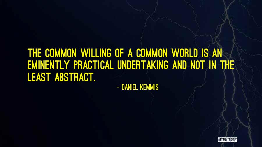 Dizzying Designs Quotes By Daniel Kemmis Dizzying Designs Quotes By Daniel Kemmis