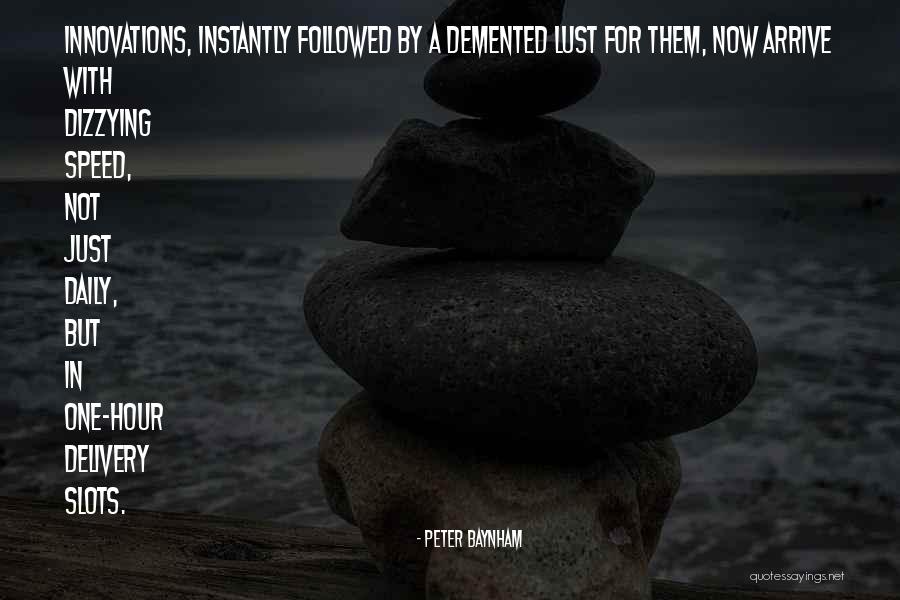 Dizzying Quotes By Peter Baynham Dizzying Quotes By Peter Baynham