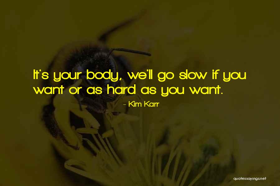 Dizzys Gypsy Quotes By Kim Karr Dizzys Gypsy Quotes By Kim Karr