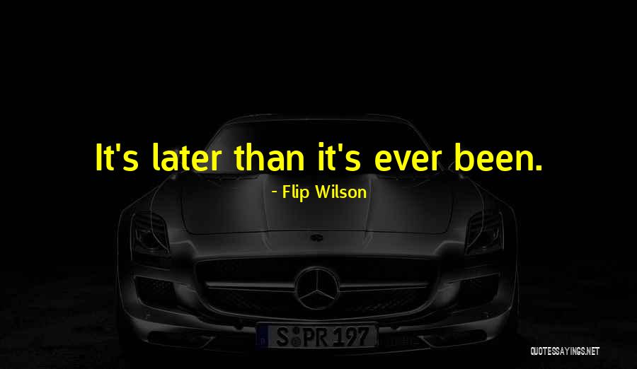 Dj Ez Quotes By Flip Wilson Dj Ez Quotes By Flip Wilson