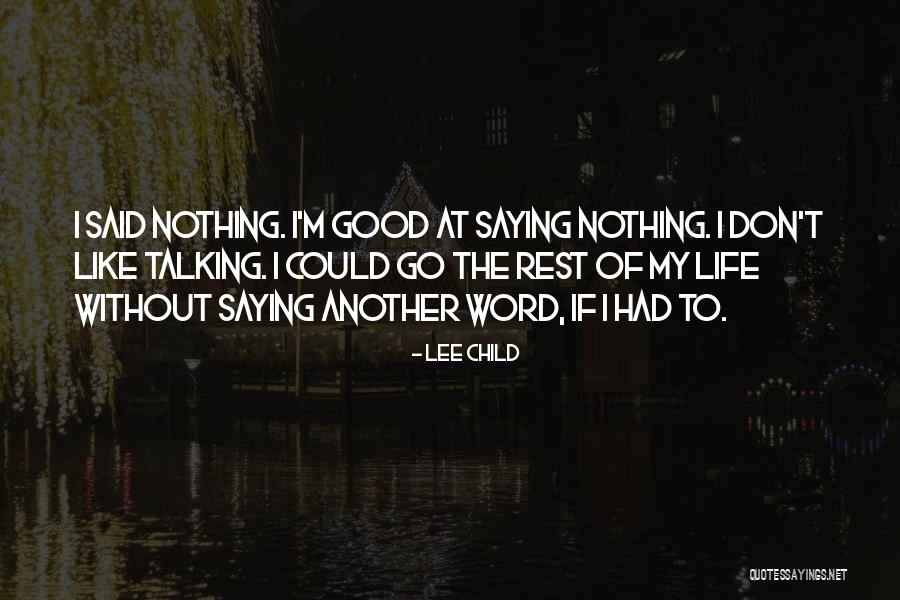 Dj Goldie Quotes By Lee Child Dj Goldie Quotes By Lee Child