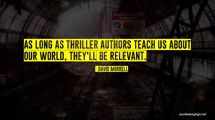 Dj Hanzel Quotes By David Morrell Dj Hanzel Quotes By David Morrell