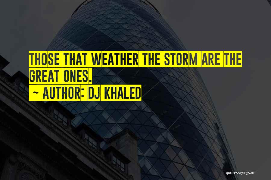 DJ Khaled Quotes 1124347