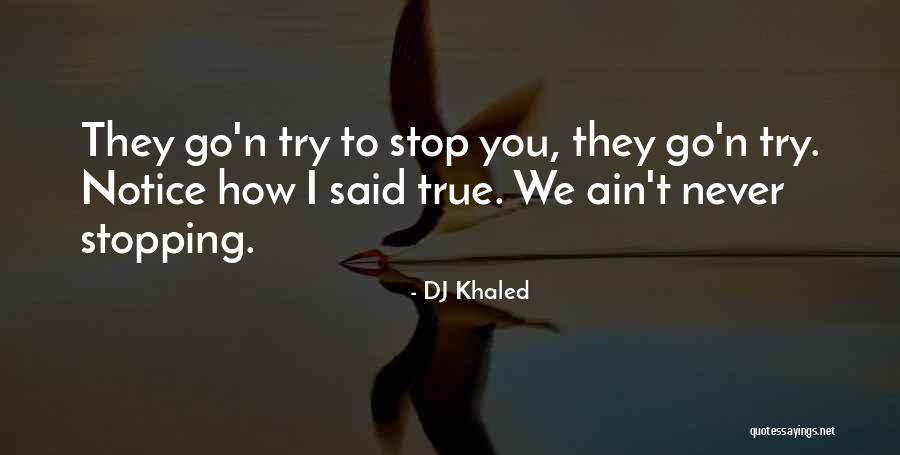 DJ Khaled Quotes 1206862