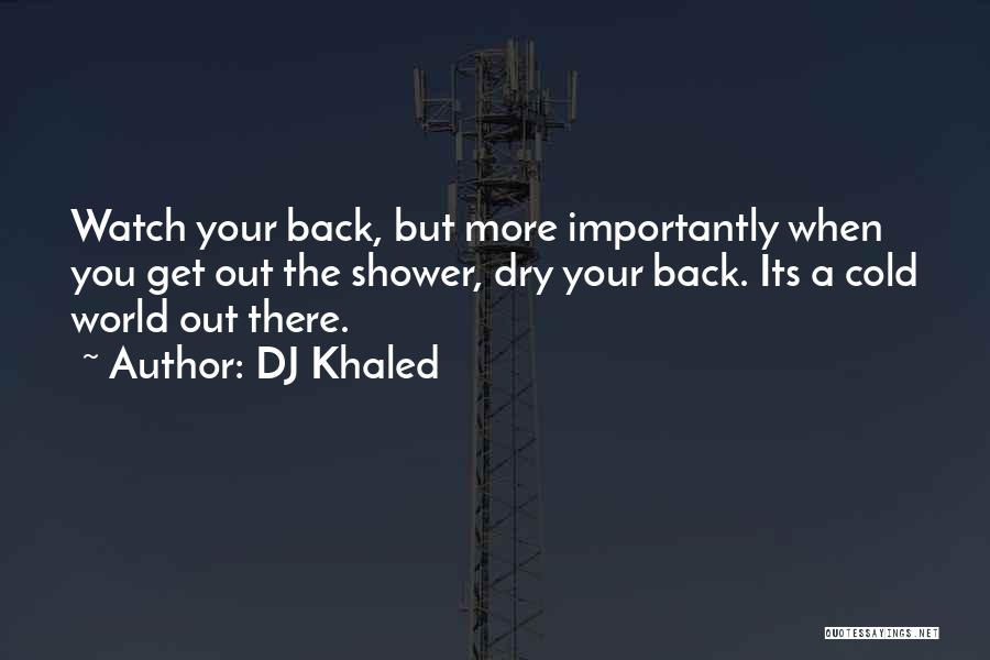 DJ Khaled Quotes 144906