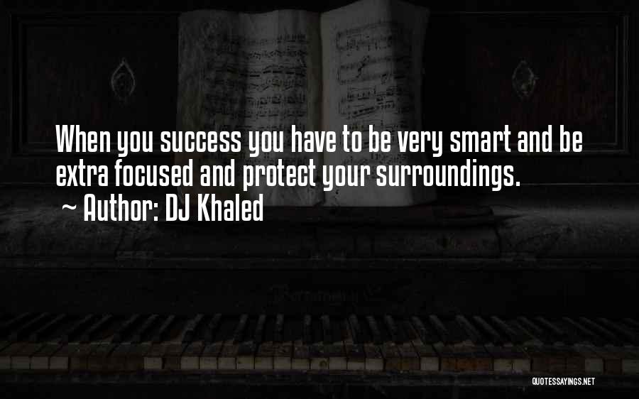 DJ Khaled Quotes 1599358