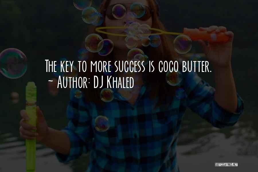 DJ Khaled Quotes 789650