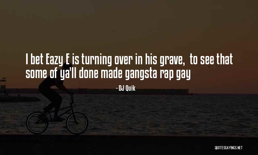 DJ Quik Quotes 1210970 DJ Quik Quotes 1210970