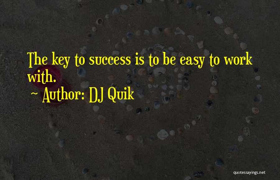 DJ Quik Quotes 1440031