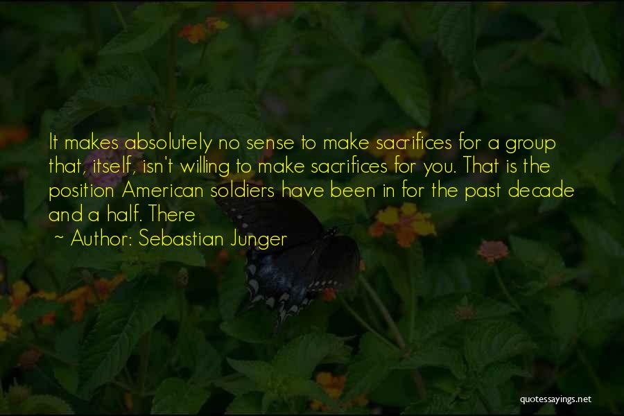 Dj Sancho Quotes By Sebastian Junger