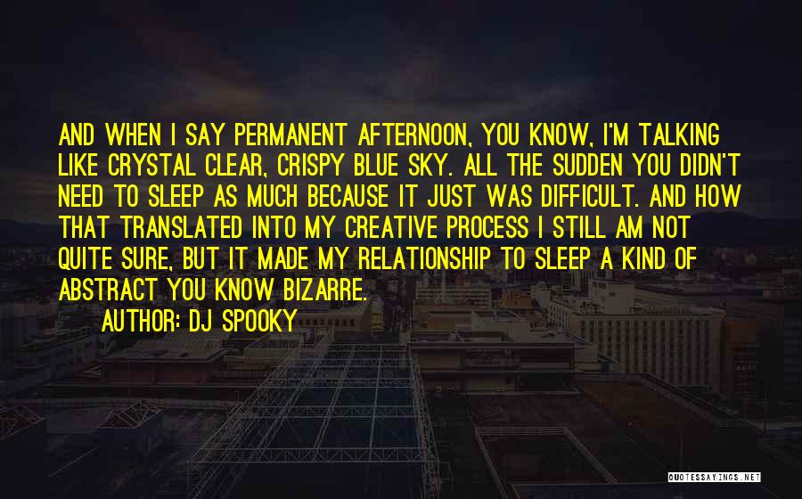 DJ Spooky Quotes 1195316