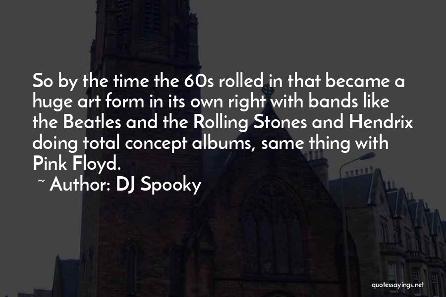 DJ Spooky Quotes 159611
