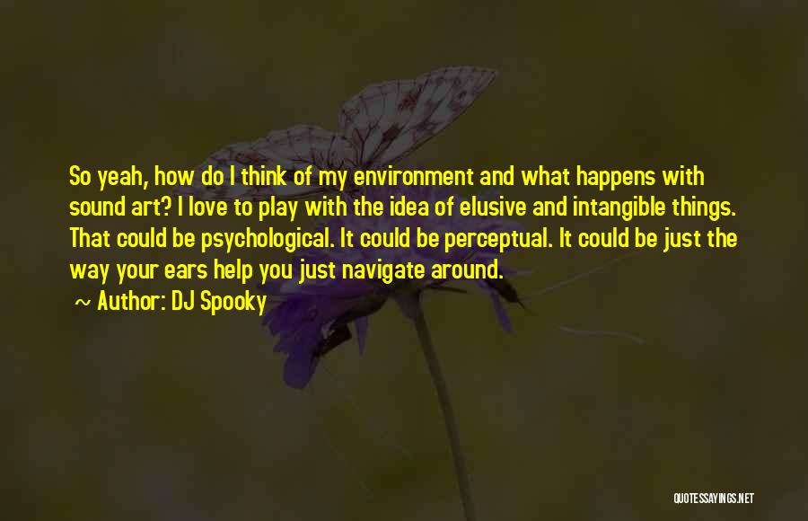 DJ Spooky Quotes 612518