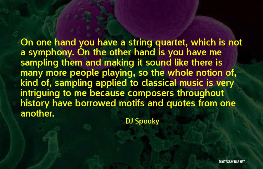 DJ Spooky Quotes 647466