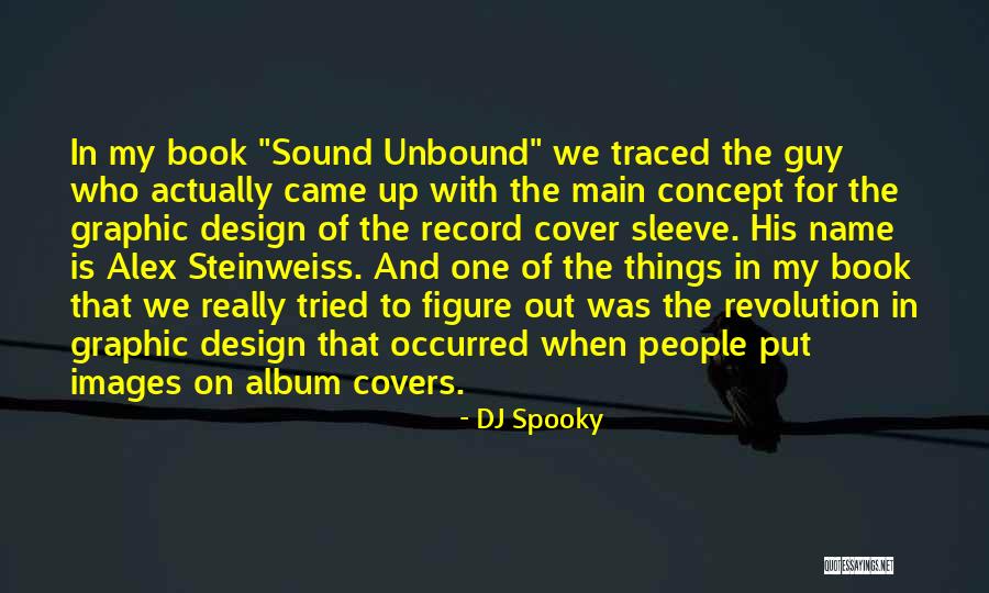 DJ Spooky Quotes 713128