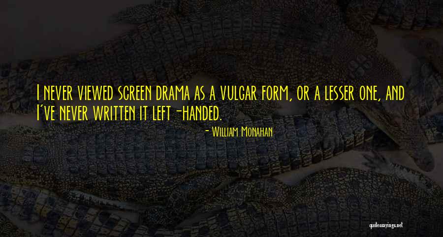 Djaba Oranaise Quotes By William Monahan Djaba Oranaise Quotes By William Monahan