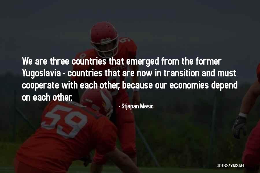 Djafar Ait Quotes By Stjepan Mesic Djafar Ait Quotes By Stjepan Mesic