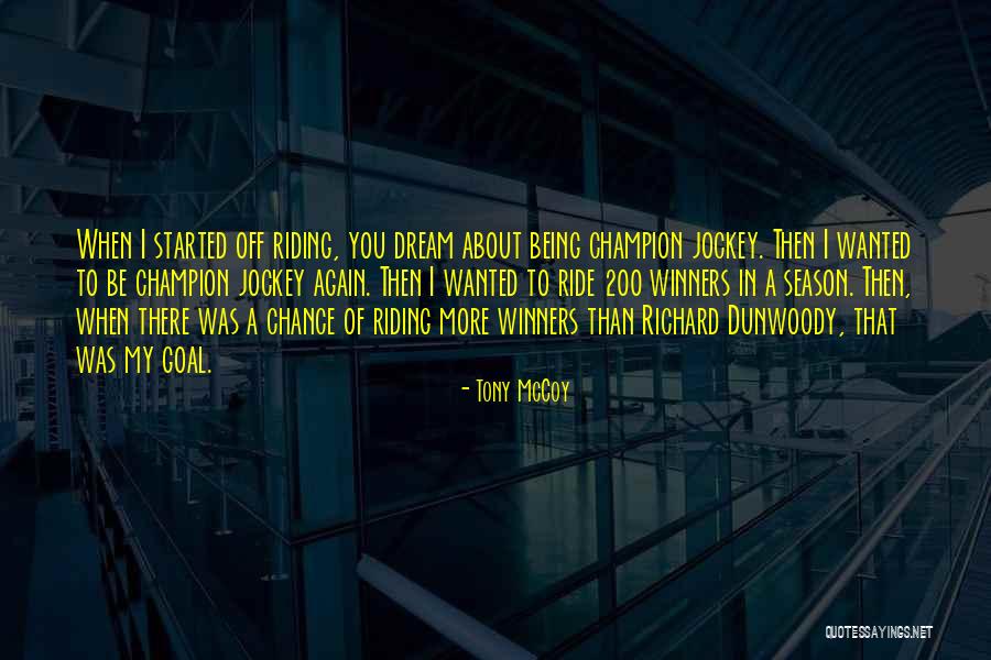 Djafara Quotes By Tony McCoy Djafara Quotes By Tony McCoy
