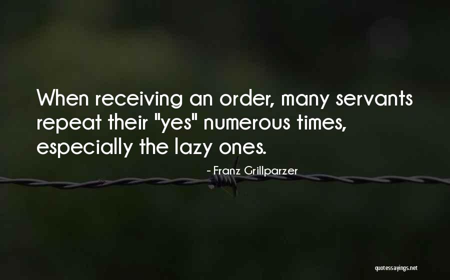 Djafari Cortland Quotes By Franz Grillparzer