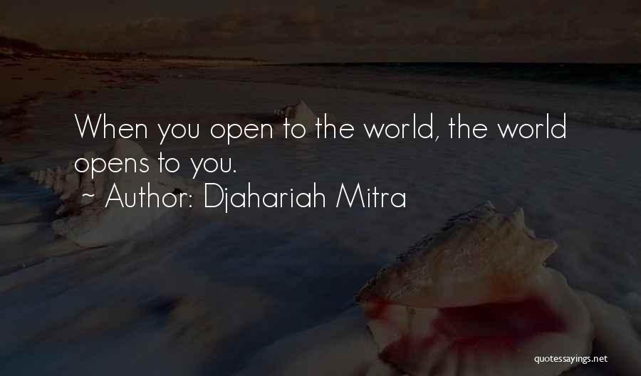 Djahariah Mitra Quotes 1958626