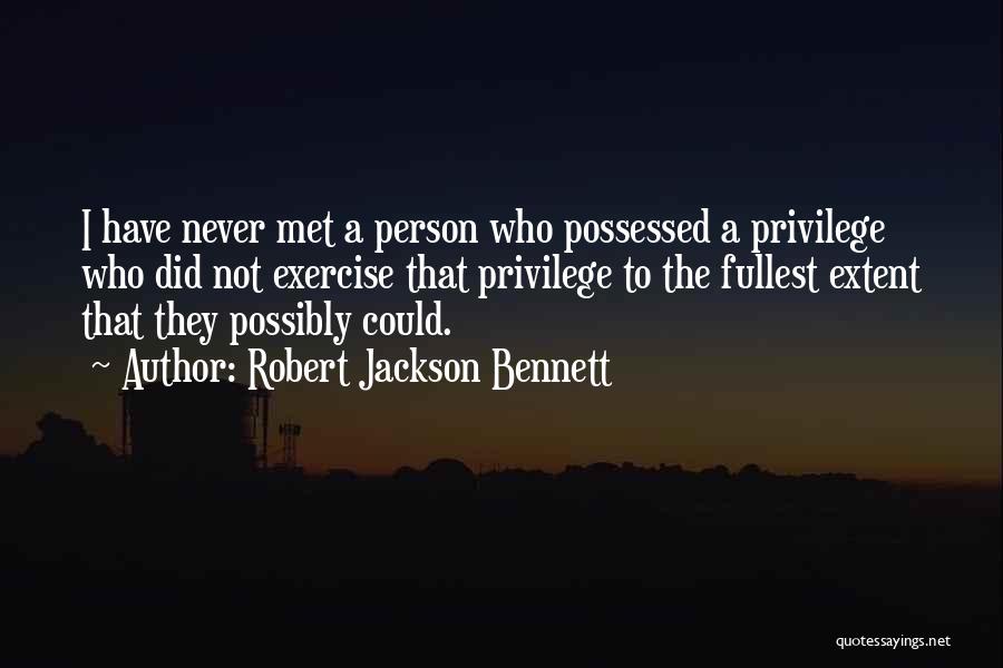 Djalal Hamdaoui Quotes By Robert Jackson Bennett