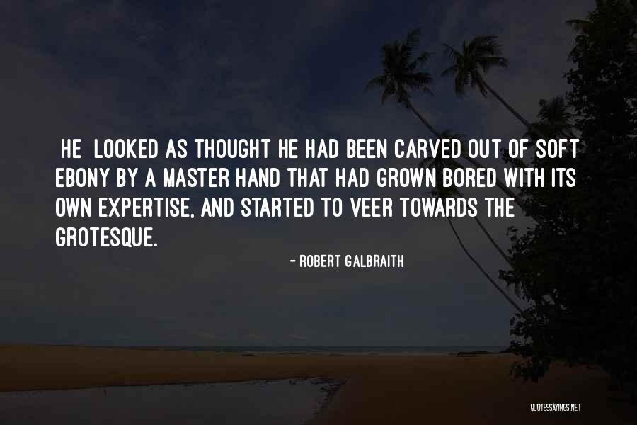 Djalil 2020 Quotes By Robert Galbraith Djalil 2020 Quotes By Robert Galbraith