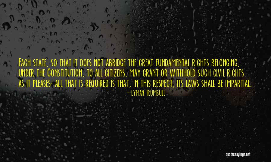 Djallon Dinwiddie Quotes By Lyman Trumbull Djallon Dinwiddie Quotes By Lyman Trumbull